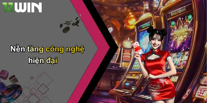 Nền tảng công nghệ hiện đại